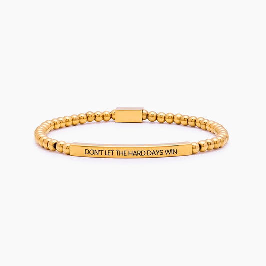 Pulsera de cuentas "No dejes que los días difíciles ganen"